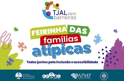 TJAL promove Feirinha de Famílias Atípicas na próxima terça (18)