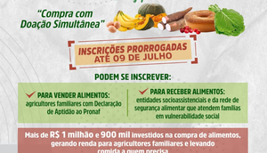 Inscrições para o Programa de Aquisição de Alimentos Estadual são prorrogadas até 9 de julho