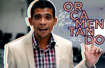 Governo disponibiliza série de vídeos para explicar o Orçamento Público