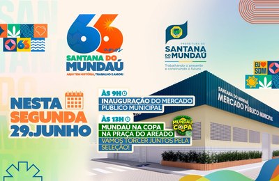 66 anos de Santana do Mundaú: prefeitura inaugura Mercado Municipal na segunda-feira (29)
