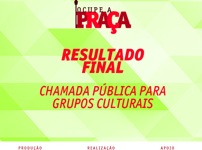 Ocupe a Praça divulga nomes de grupos que irão se apresentar no projeto