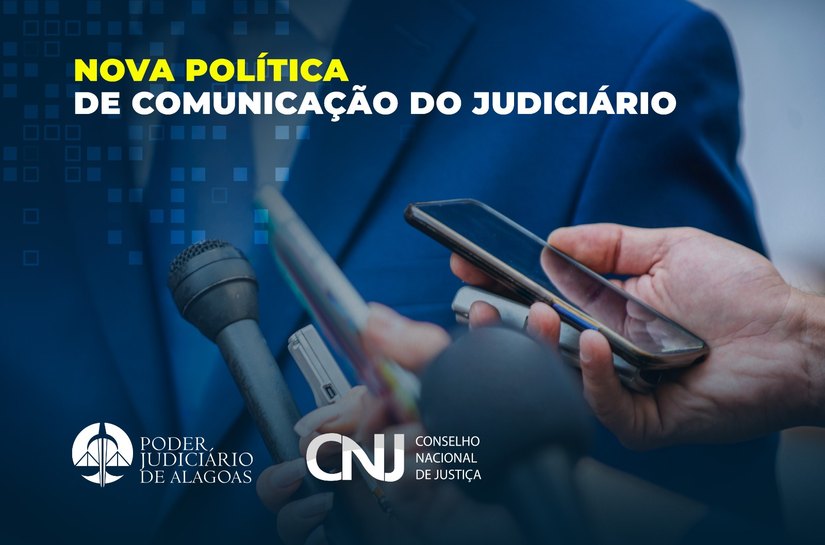 CNJ institui nova Política de Comunicação Social do Poder Judiciário