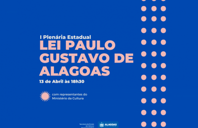 Secult realiza reunião com segmentos culturais sobre a implantação da Lei Paulo Gustavo em Alagoas