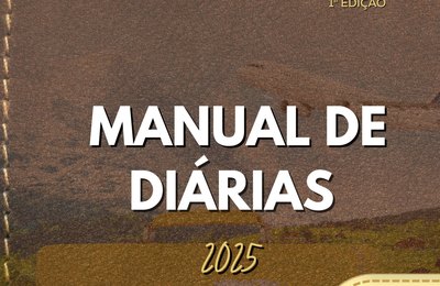 Governo de Alagoas lança Manual de Diárias 2025 para padronizar concessão e a prestação de contas do procedimento