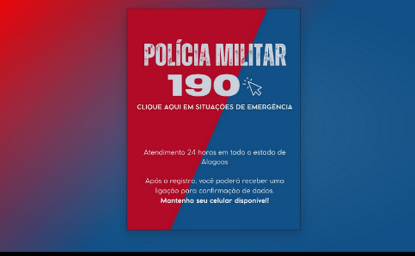 População de Alagoas já pode acionar o 190 pela internet em casos de emergência