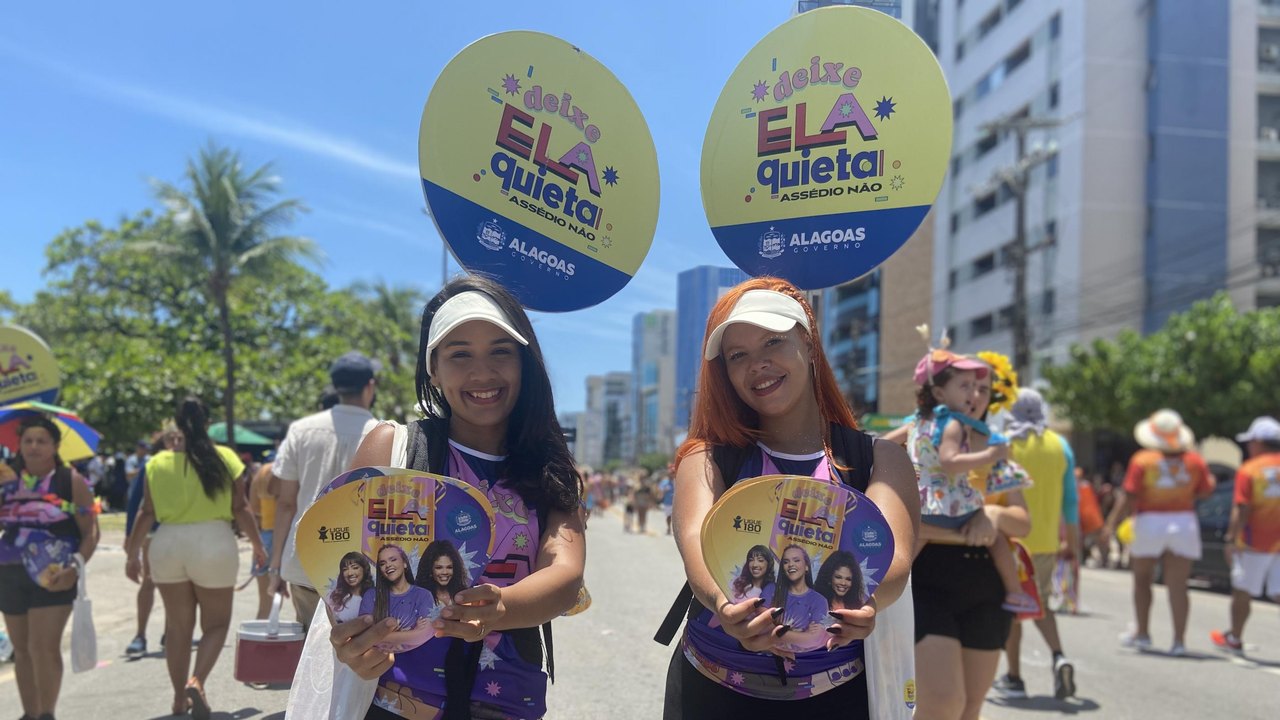 Deixe Ela Quieta: Governo de Alagoas reforça enfrentamento à importunação sexual durante o Carnaval