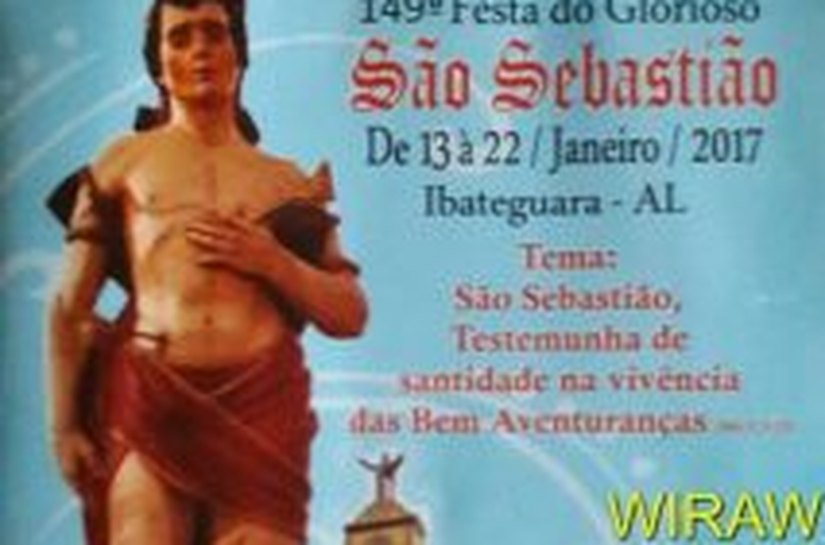 Ibateguara divulga programação da Festa de São Sebastião 2017