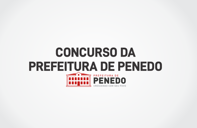 Aprovados no concurso da Prefeitura de Penedo tomarão posse na segunda (16)