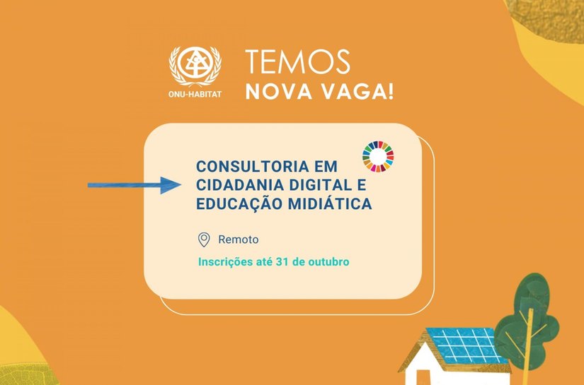 ONU-Habitat abre vaga para Consultor de Cidadania Digital e Educação Midiática em Alagoas