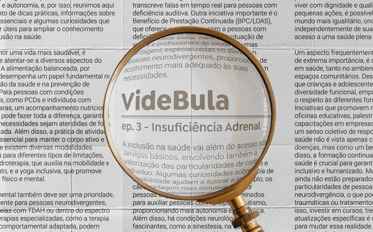 VideBula: 23 de abril é o Dia Nacional da Insuficiência Adrenal