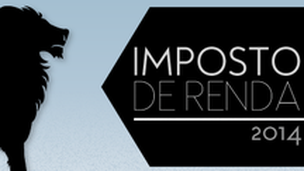 Termina hoje prazo de entrega da declaração do Imposto de Renda