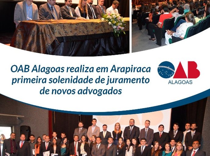 OAB realiza em Arapiraca 1ª solenidade de juramento de novos advogados