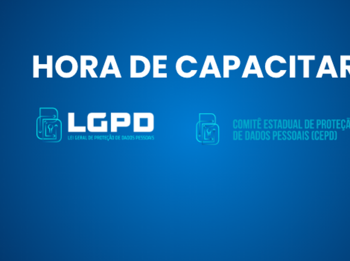 Servidores estaduais participam de programa de capacitação em proteção de dados pessoais