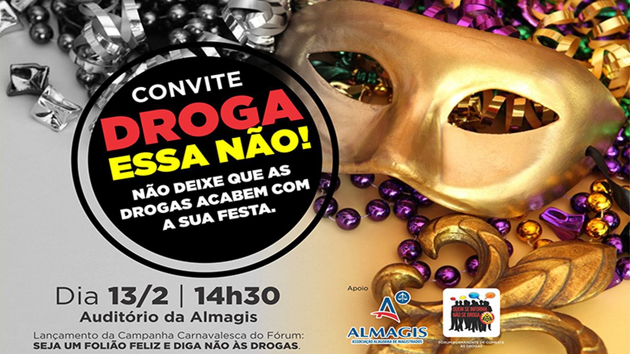 Almagis apoia a campanha “Seja um folião feliz e diga não às drogas”