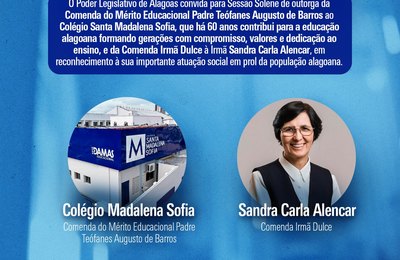 Sessão Solene vai condecorar o Colégio Madalena Sofia e a irmã Sandra Alencar na segunda, 25