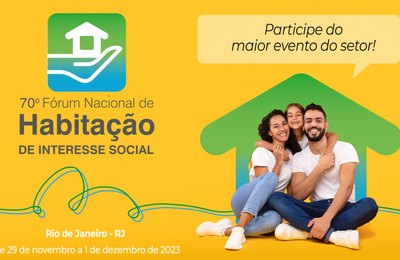 Inscrições para o Fórum Nacional de Habitação estão abertas, CNM representará os Municípios