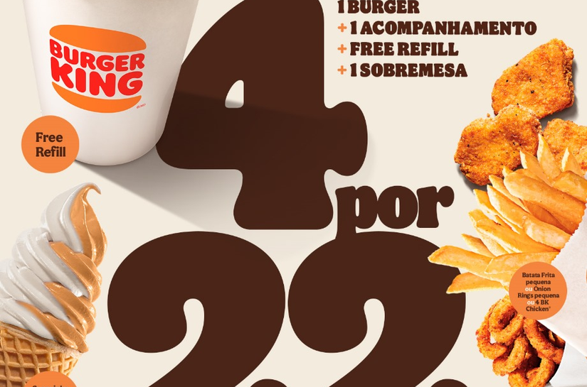 Com “CHAMA no PRECINHO”, Burger King® lança oferta de 4 por R$22,90, que compensa mais que a concorrência