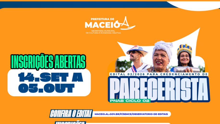 Prefeitura de Maceió lança edital para credenciar pareceristas para a PNAB 2