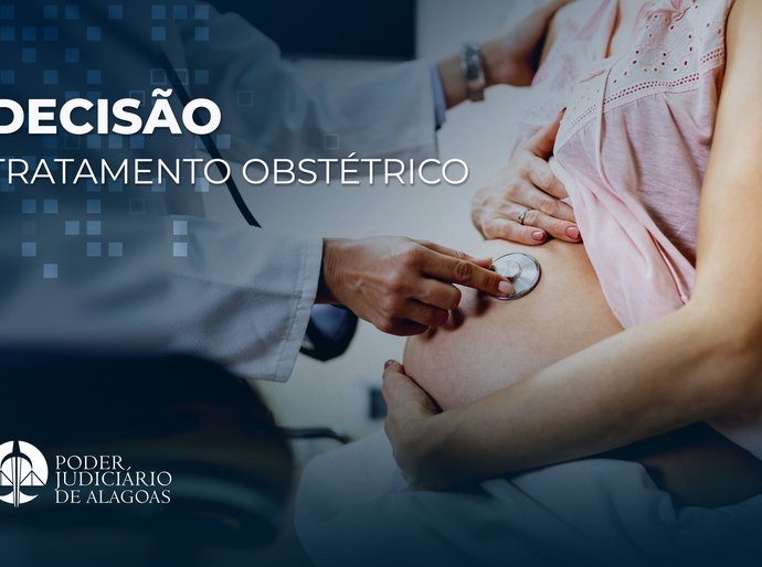 Justiça de Alagoas condena Unimed a custear pré-natal e parto em rede particular por falta de profissionais