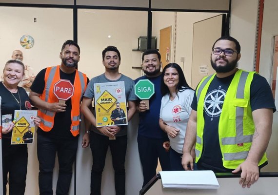 Samu Maceió realiza “blitz interna' de conscientização sobre segurança no trânsito durante o Maio Amarelo