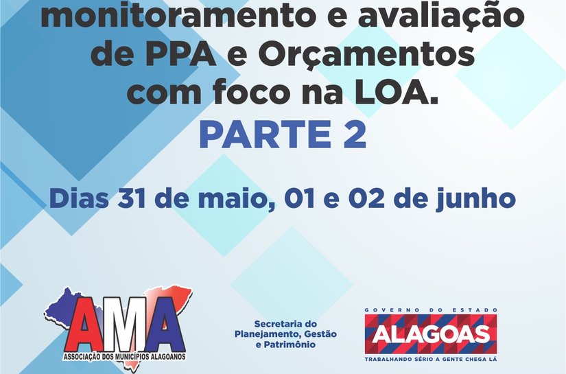 AMA e Seplag promovem segunda etapa do curso sobre PPA