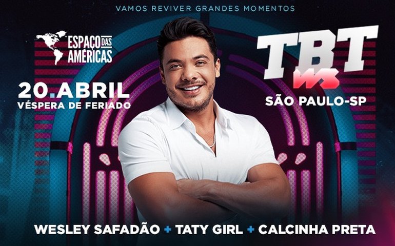 Wesley Safadão chega com &#8220;TBT do Safadão&#8221; e faz show especial no Espaço das Américas, em São Paulo