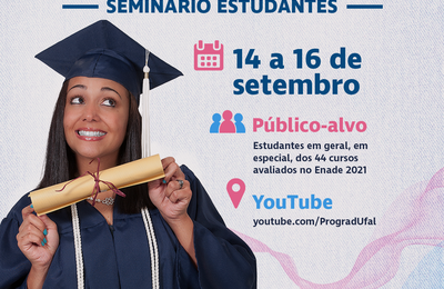 Enade 2021: Ufal promove seminário para orientar sobre as provas