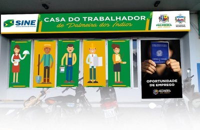 Casa do Trabalhador de Palmeira oferece vagas de empregos 