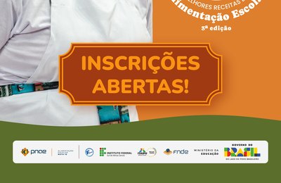 Concurso Melhores Receitas da Alimentação Escolar tem inscrições abertas até 27 de março