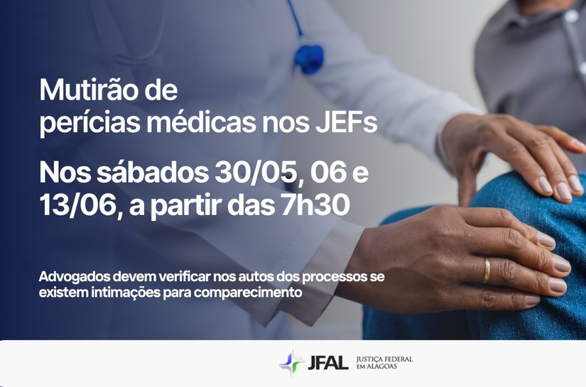 Juizados Especiais Federais realizam mutirão de perícias médicas