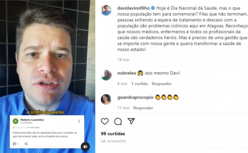 No Dia Nacional da Saúde, Davi elogia profissionais e denuncia &#8220;maquiagem de Renan Filho&#8221;