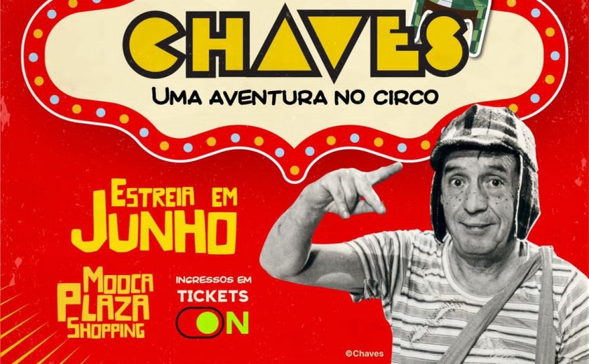 &#8216;Chaves &#8211; Uma Aventura no Circo&#8217; estreia em shopping de São Paulo