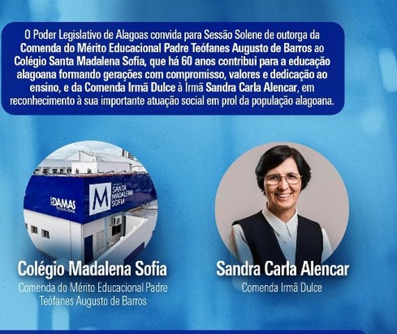 Assembleia homenageia Colégio Madalena Sofia e irmã Sandra Alencar em sessão solene