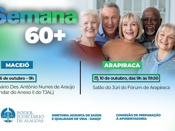 Semana 60+ no TJAL vai orientar sobre envelhecimento e qualidade de vida