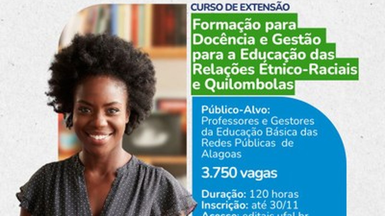 Ufal abre inscrições para curso gratuito sobre Educação das Relações Étnico-Raciais