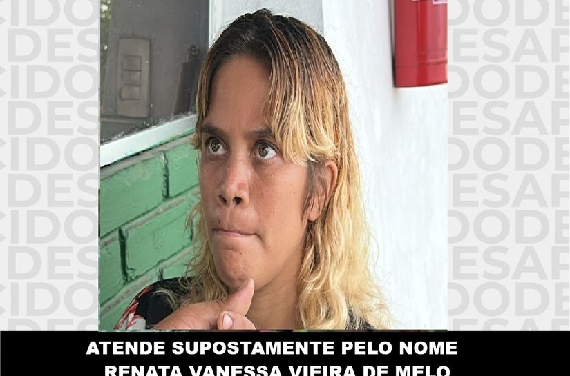 MP tenta localizar família de mulher que diz se chamar Renata Vanessa