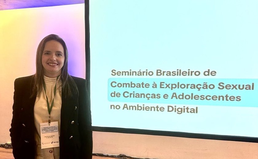 Delegada de Crimes Contra Crianças e Adolescentes representa o Estado em evento nacional sobre exploração sexual infantil na internet
