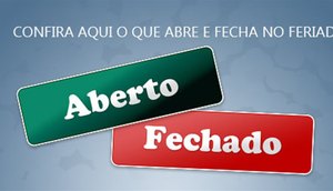Abre e fecha feriado