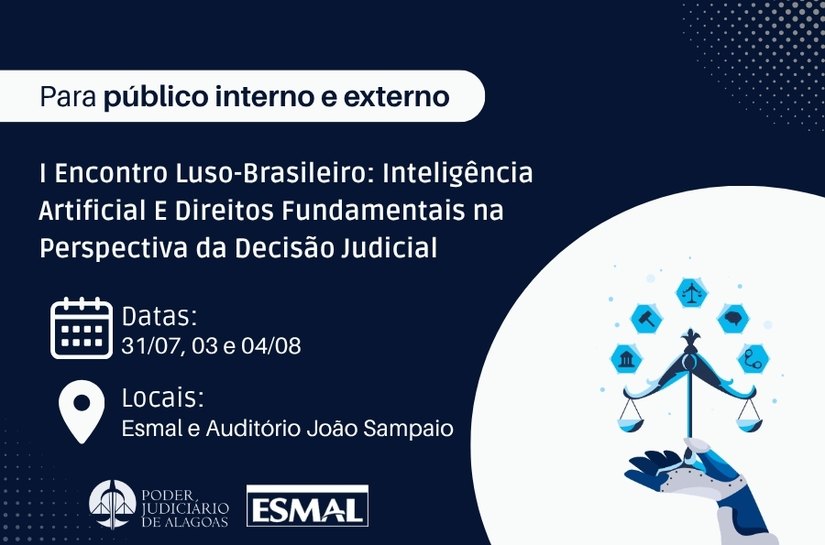 Encontro promovido pela Esmal vai reunir docentes internacionais e debater inteligência artificial