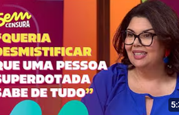 Sem Censura | Atriz Fabiana Karla esclarece sua condição de superdotação