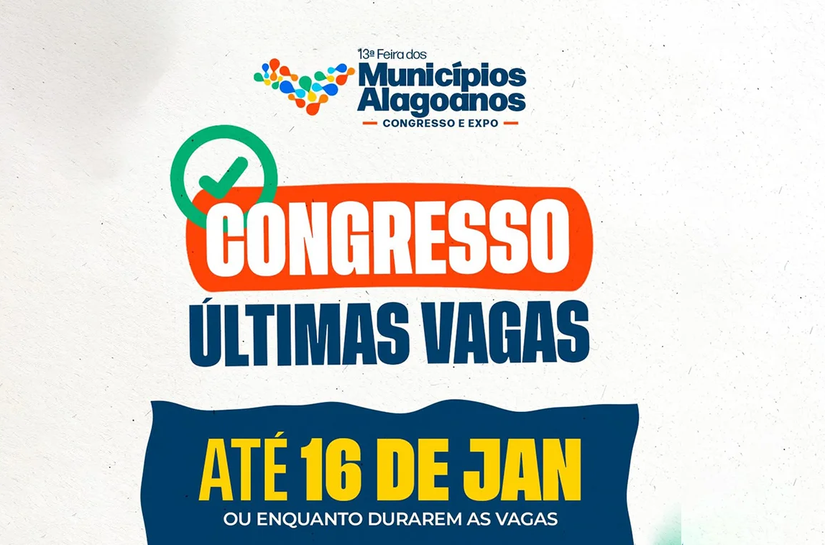 Inscrições para o Congresso dos Municípios encerram nesta sexta (16)
