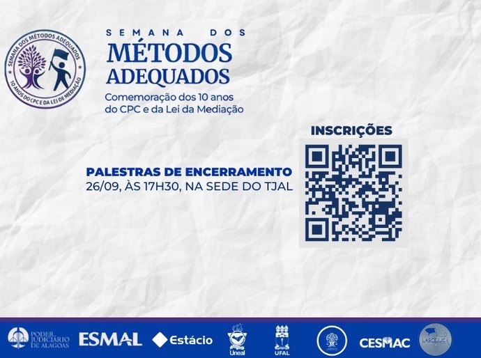 TJAL abre inscrições para encerramento da Semana dos Métodos Adequados