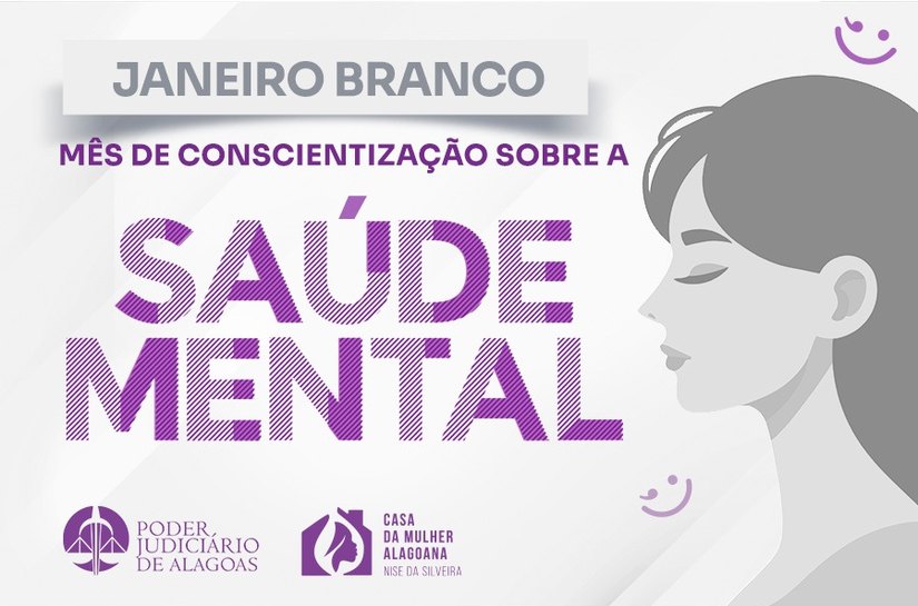 Janeiro Branco destaca adoecimento mental de vítimas de violência e reforça atuação da Casa da Mulher