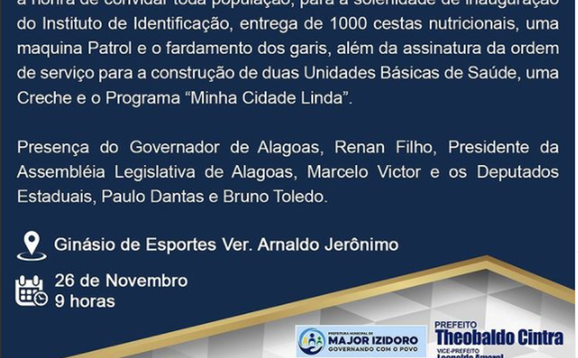 População de Major Izidoro recebe mais ações nesta sexta, 26, da gestão Theobaldo Cintra/Leopoldo Amaral
