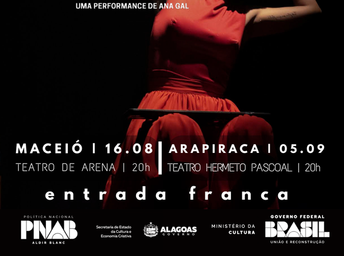 Performance Tubo de Ensaio, de Ana Gal, chega aos palcos de Maceió e Arapiraca