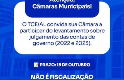 TCE/AL convida Câmaras Municipais a responderem formulário sobre julgamento das contas de governo