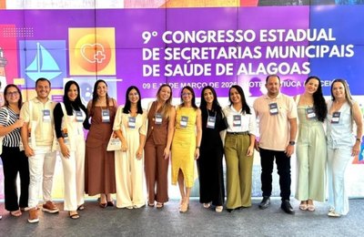 Secretárias e profissionais da saúde de Campo Alegre participam do 9º Congresso Estadual de Secretarias de Saúde