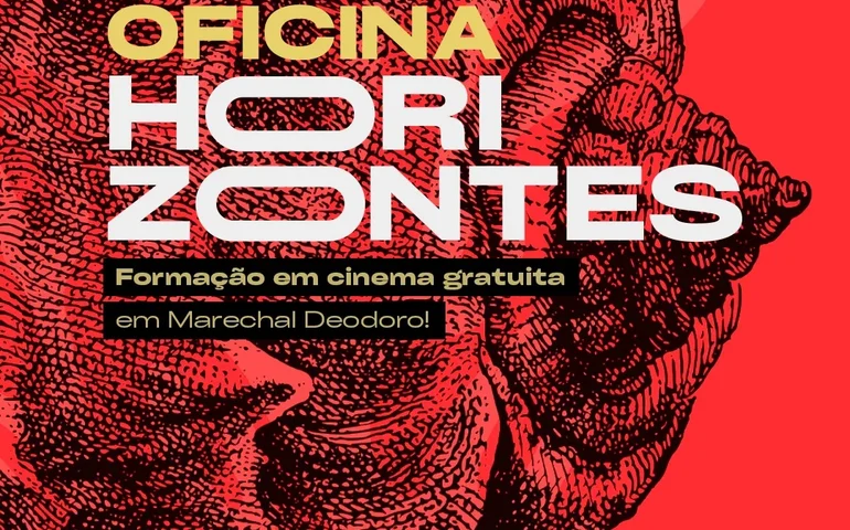 Festival Horizontes de Cinema abre inscrições para oficinas gratuitas de atuação e produção audiovisual em Marechal Deodoro
