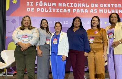 Semudh participa de II Fórum Nacional de Gestoras de Políticas para as Mulheres