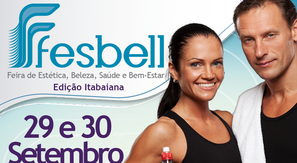 Cidade de Itabaiana recebe Feira de Estética, Beleza e Saúde
